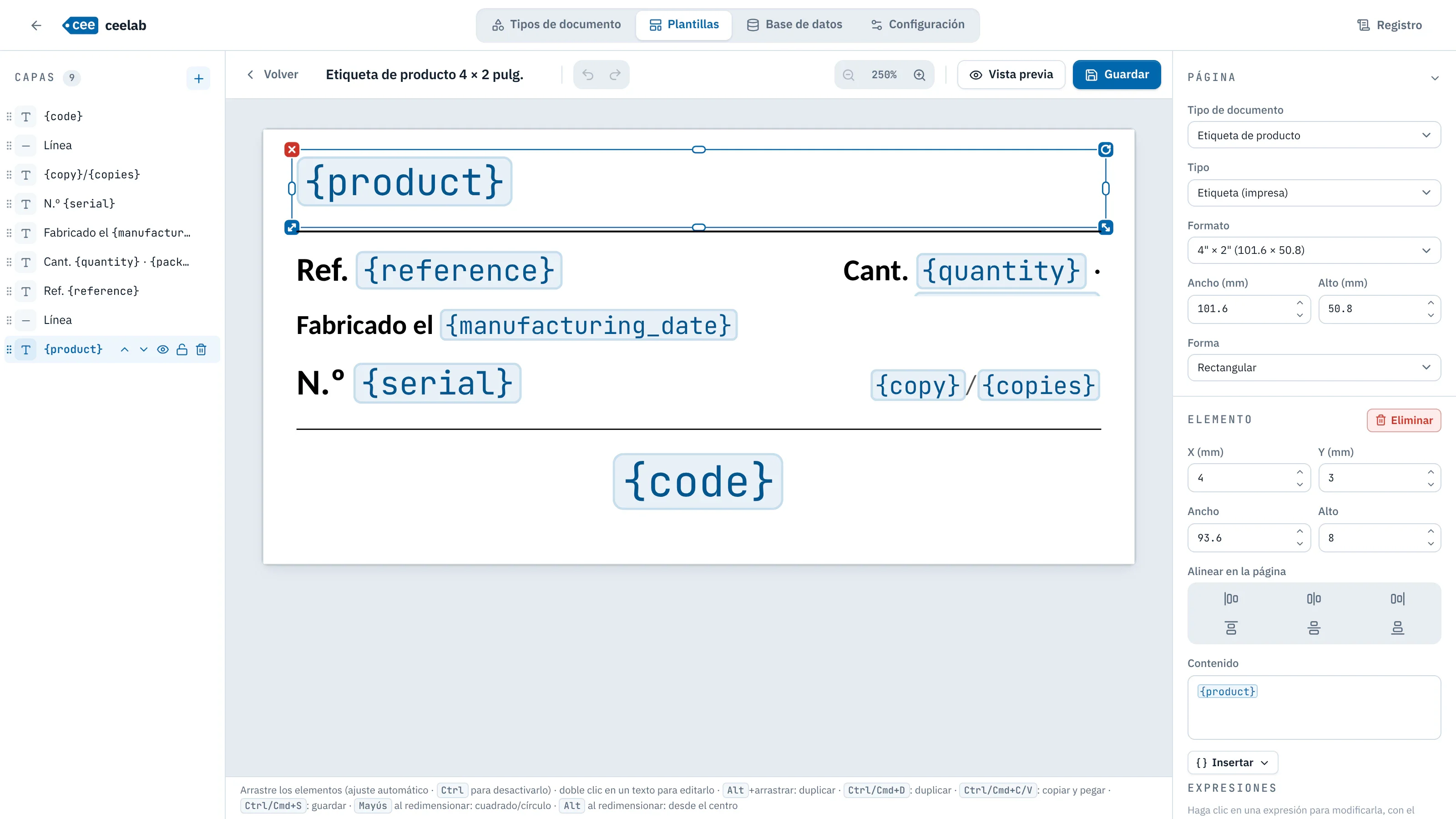 Editor de plantillas: lista de capas, etiqueta de producto de 4 × 2 pulg. con sus variables, propiedades del elemento seleccionado.