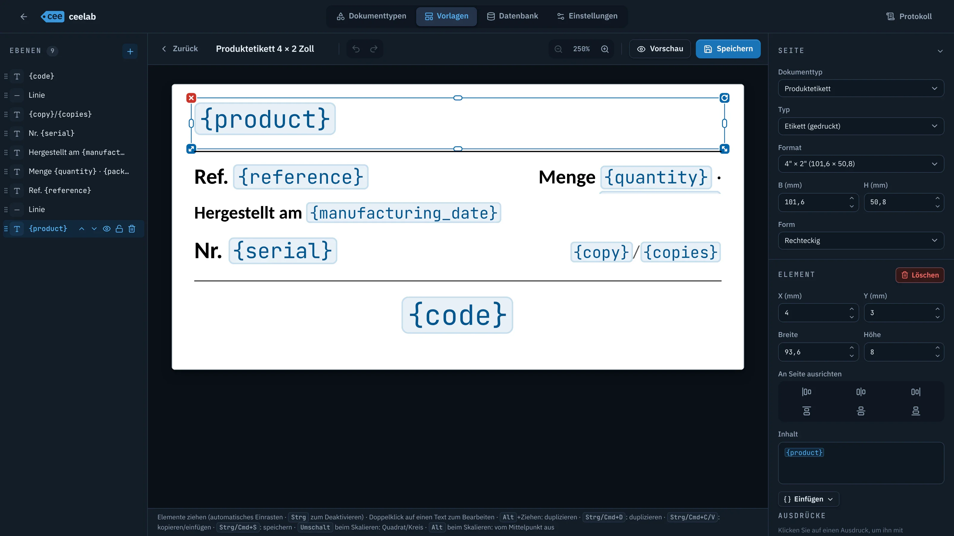 Vorlagen-Editor: Ebenenliste, Produktetikett 4 × 2 Zoll mit seinen Variablen, Eigenschaften des ausgewählten Elements.