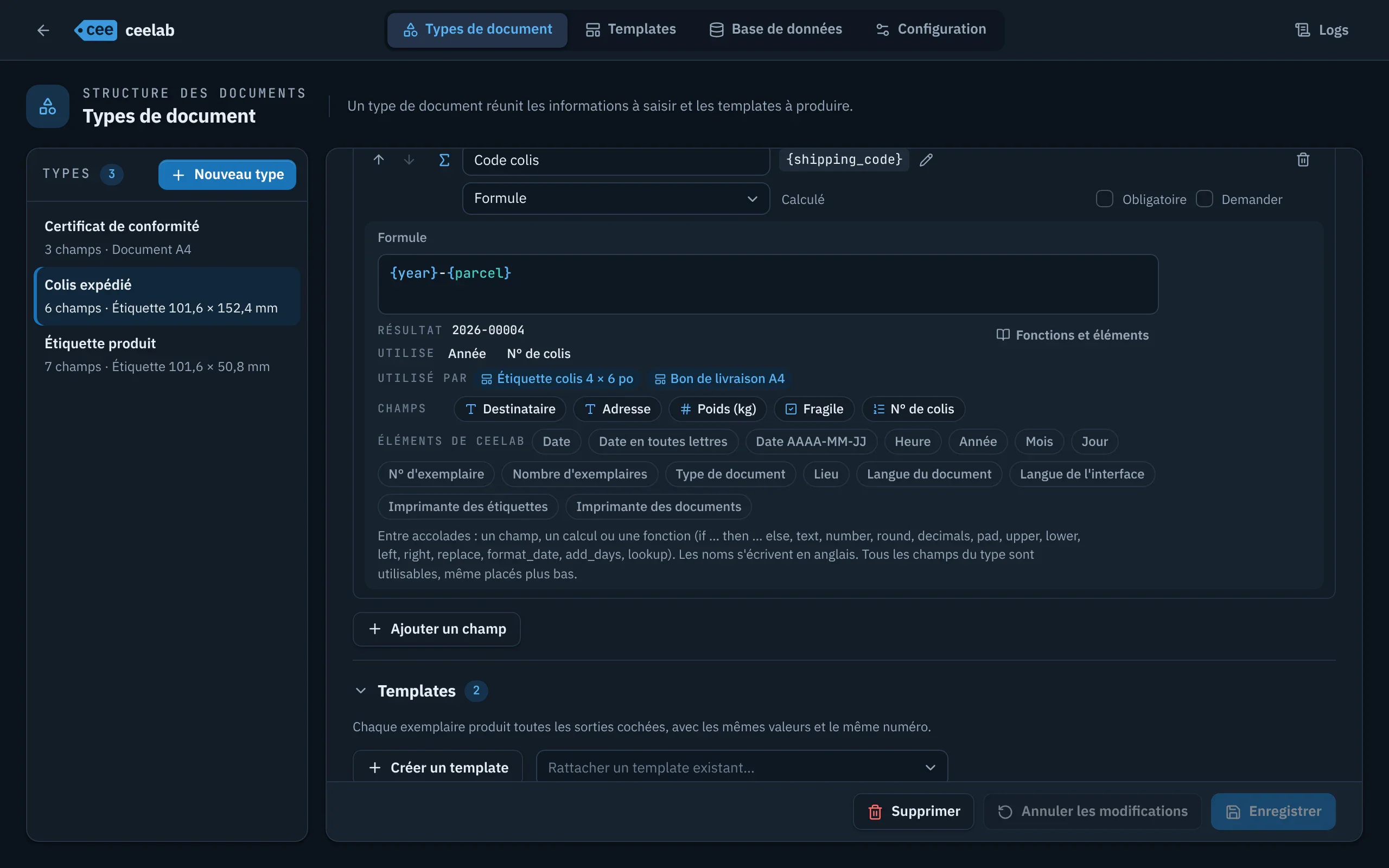 Champ Formule {year}-{parcel} : résultat sur les valeurs d'exemple, champs utilisés, templates qui l'utilisent et éléments disponibles.