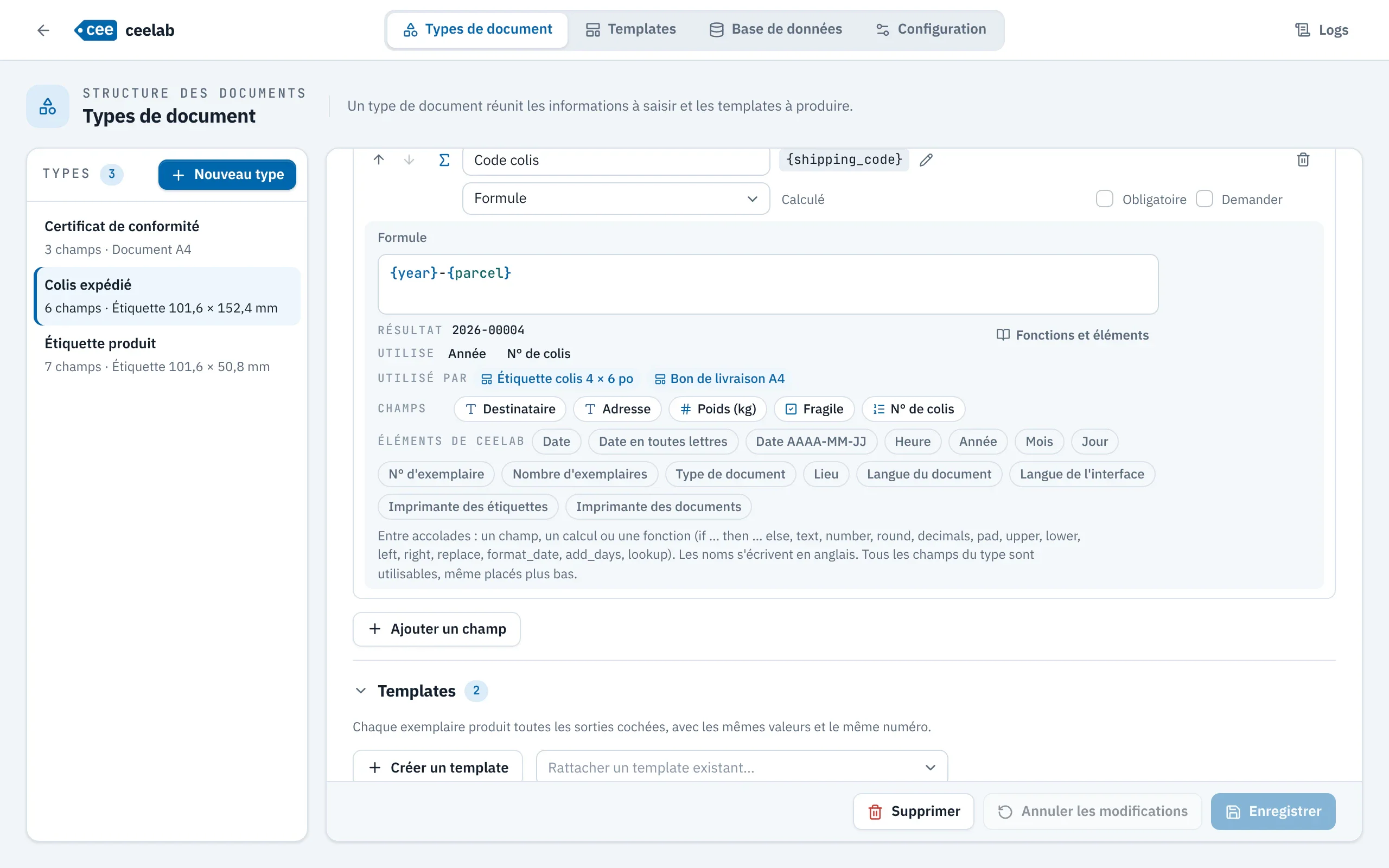 Champ Formule {year}-{parcel} : résultat sur les valeurs d'exemple, champs utilisés, templates qui l'utilisent et éléments disponibles.